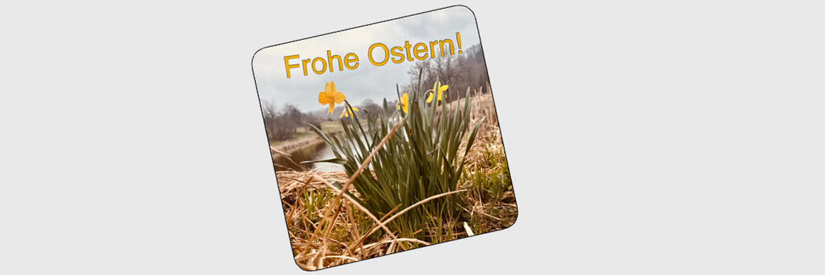 Frohe Ostern!